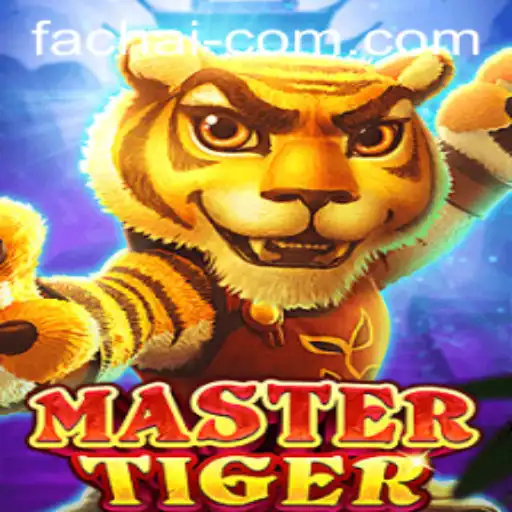 MasterTiger: The Ultimate Gaming Experience by FA CHAI