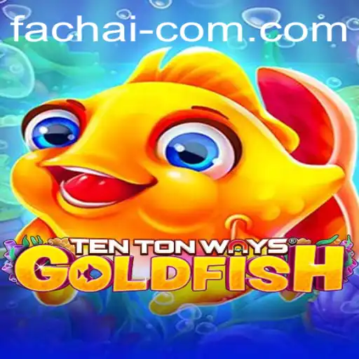 Dive into the Exciting World of TenTonWaysGoldfish by FA CHAI